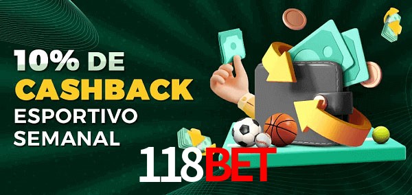 10% de bônus de cashback na 118Bet